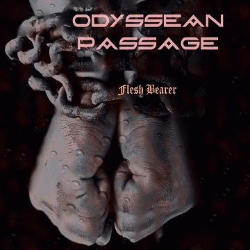Odyssean Passage : Flesh Bearer
